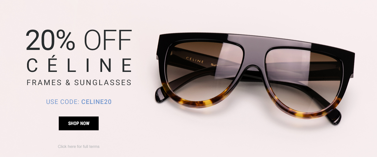 Eyewearbrands.com Eyewearbrands.com: 20% off Celine frames and sunglasses