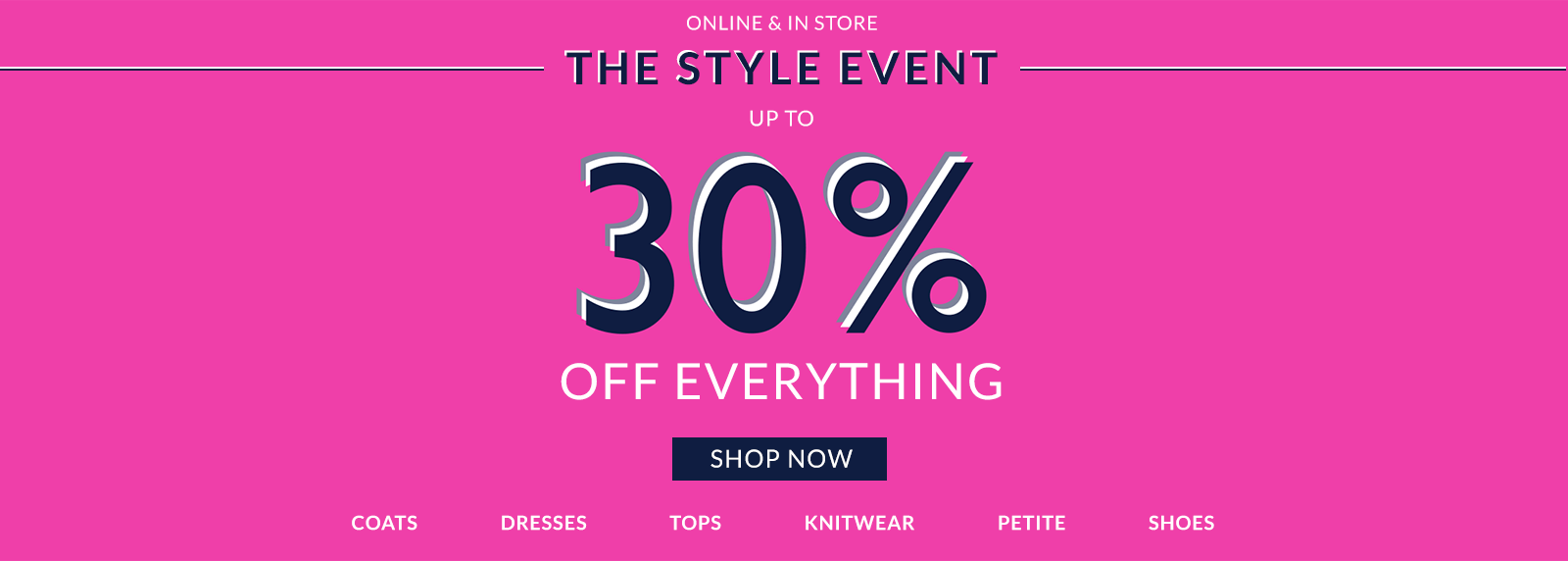 Wallis: up to 30% off everything