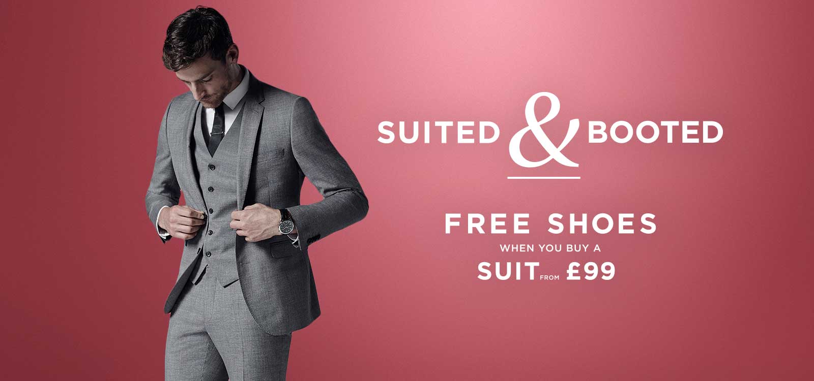 Burton: free shoes if you buy a suit from £99